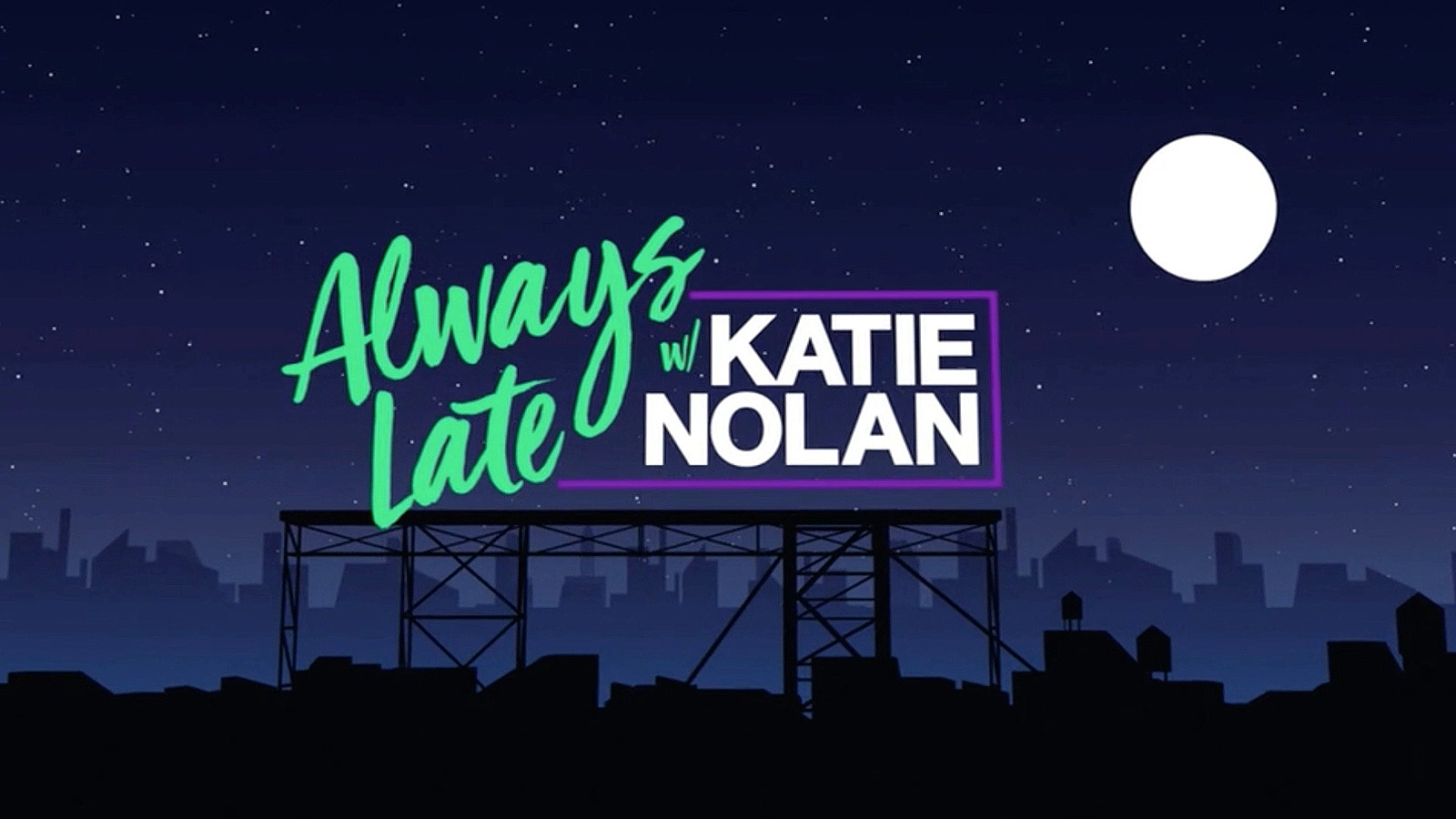 NCS_ESPN-Plus-Always-Late-Katie-Nolan_GFX_0008