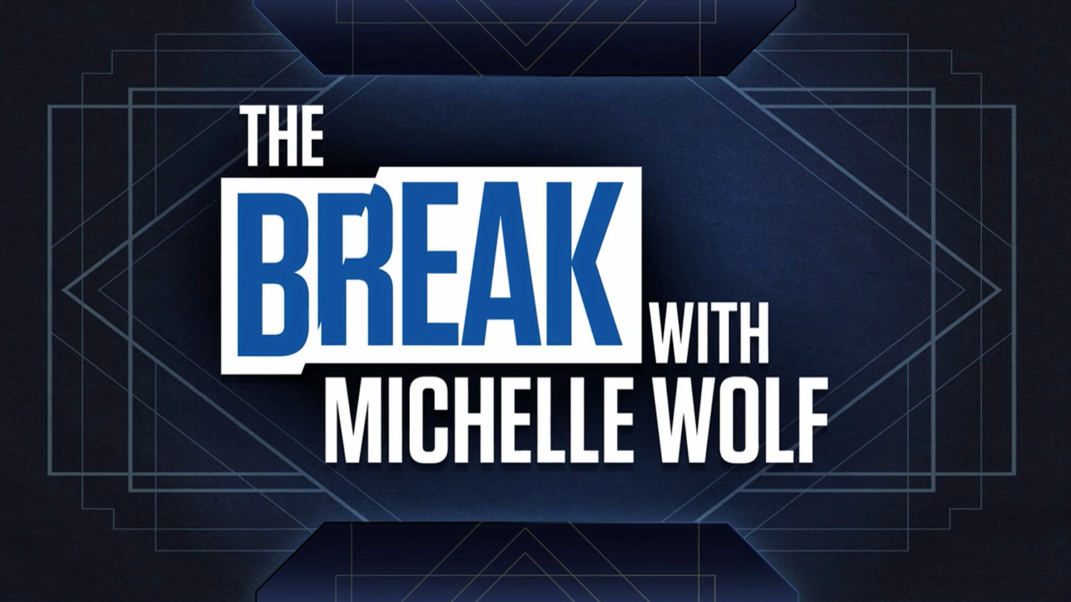 ncs_the-break-michelle-wolf-netflix-studio_0001