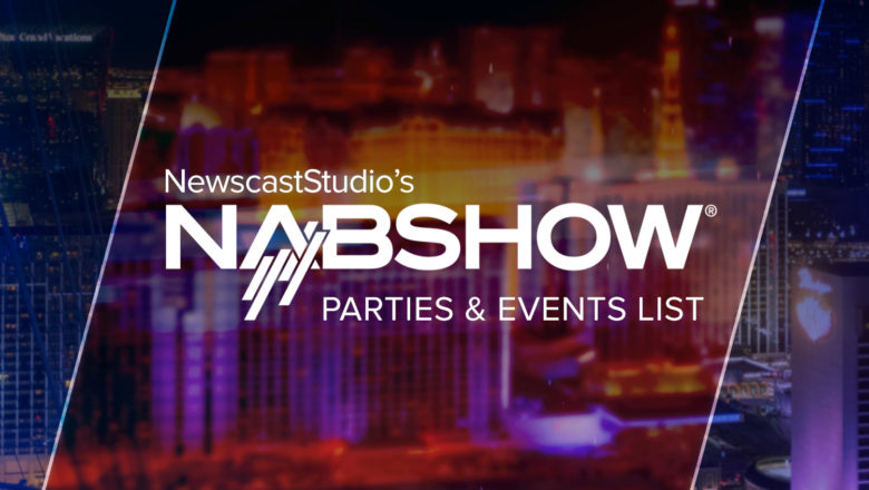 2019 NAB Show Parties and Events List