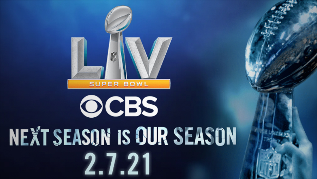 CBS Sports is already promoting Super Bowl LV - NewscastStudio