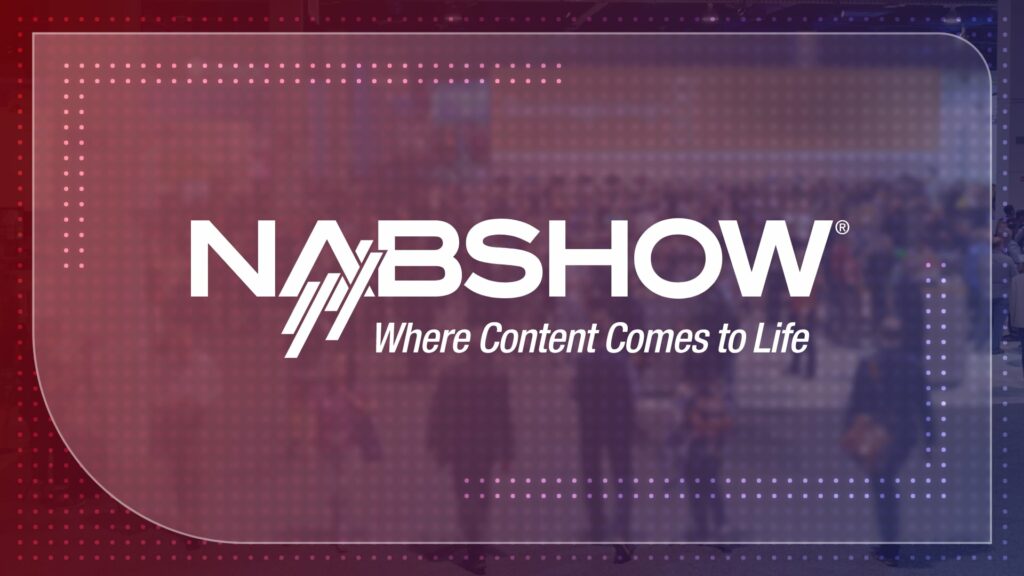 NAB Show 2022 Over 900 exhibitors signed up for annual trade show
